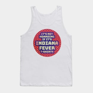 fever hoarding Tank Top